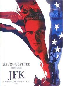 JFK - A Pergunta Que Não Quer Calar
